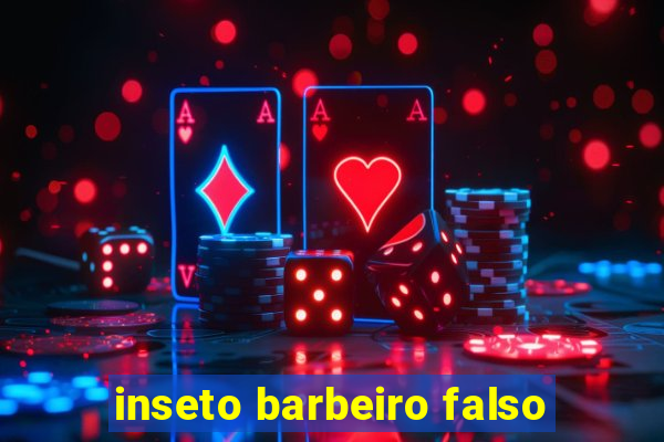 inseto barbeiro falso